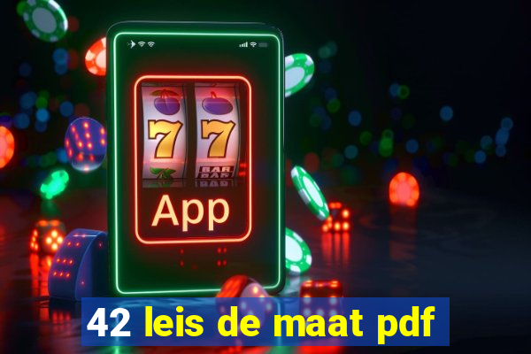 42 leis de maat pdf